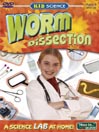 Kid Science: Worm Dissection